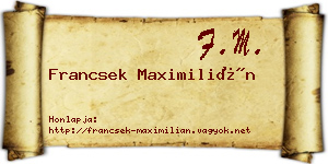 Francsek Maximilián névjegykártya